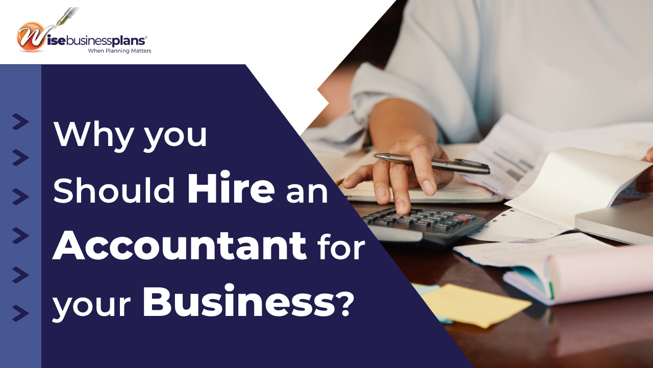 Why you should hire an accountant for your business