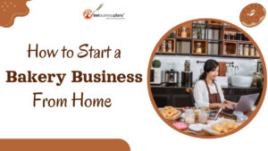 how to start a bakery business from home