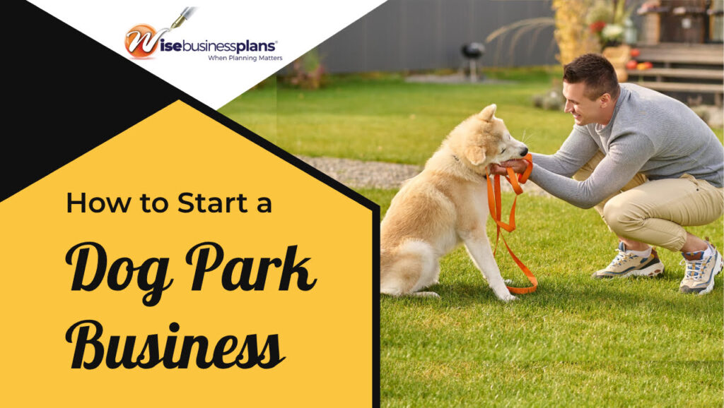 business plan for opening a indoor dog park