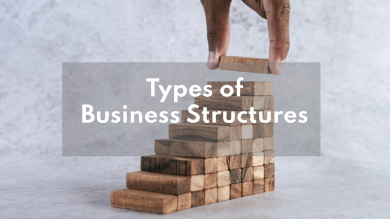 Types of Business Structures
