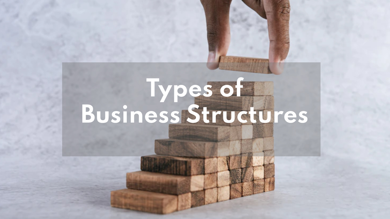 Types of business structures
