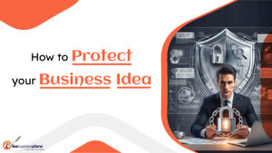 How to protect your business idea