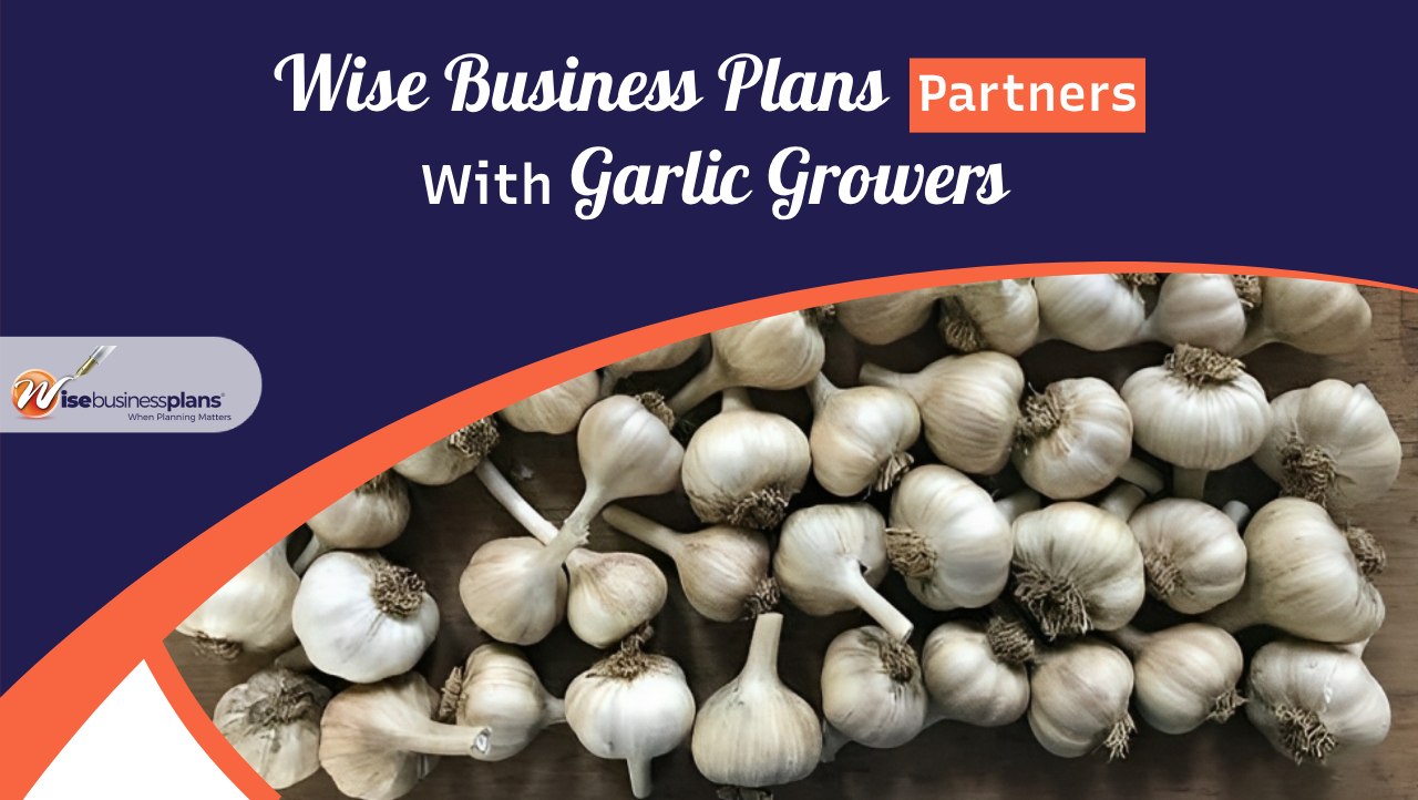Wise business plans partners with garlic growers
