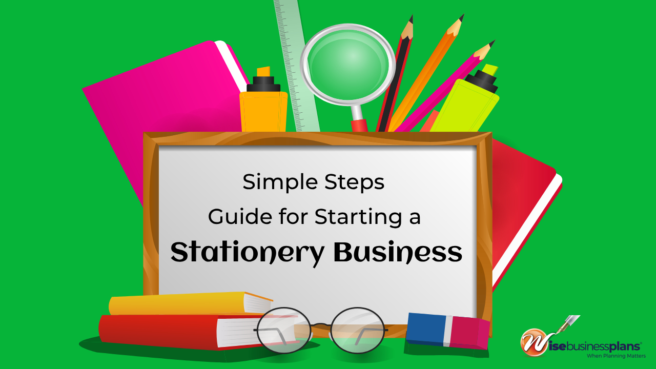Simple steps guide for starting a stationery business