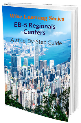 Step by Step Guide to EB-5 Regionals Centers