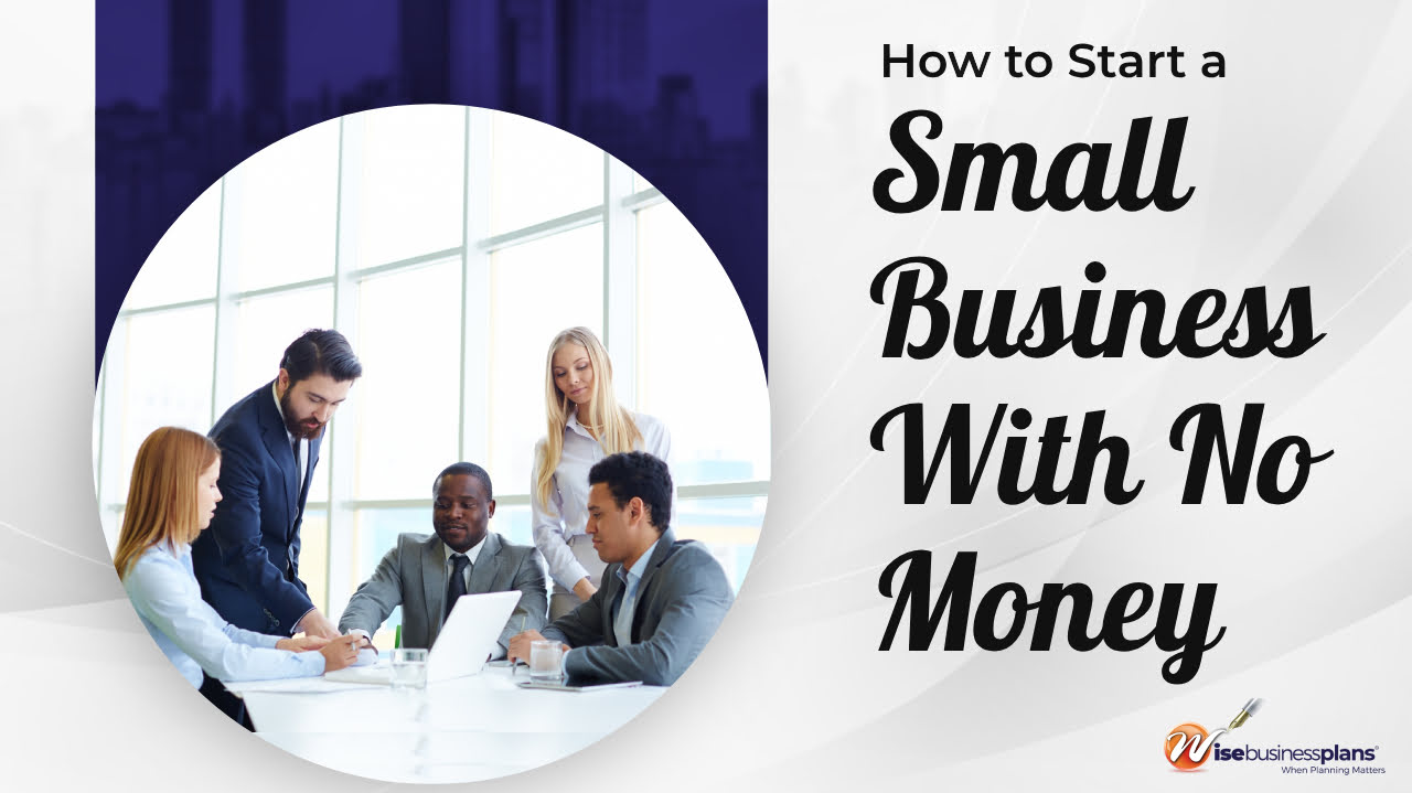 How to start a small business with no money