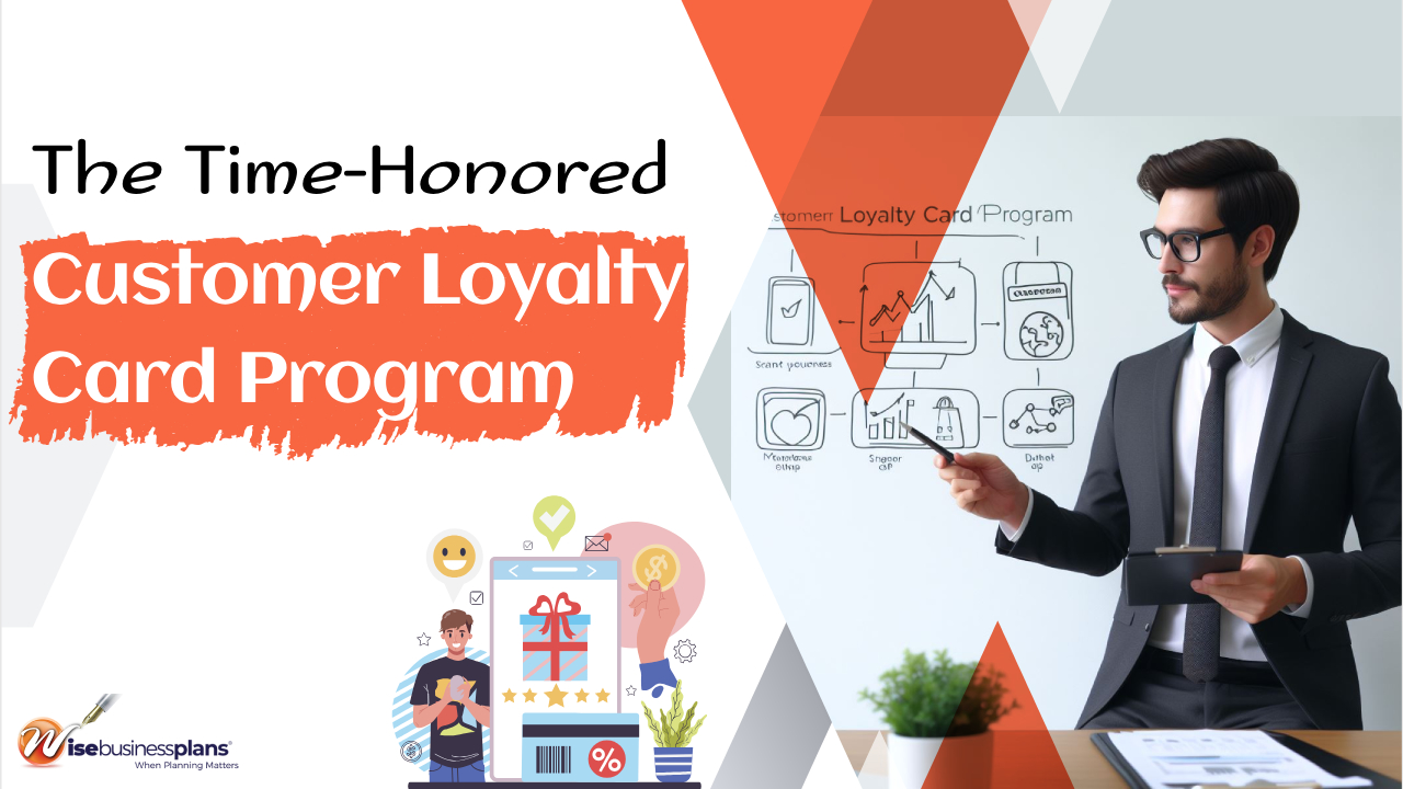 The Time-Honored Customer Loyalty Card Program