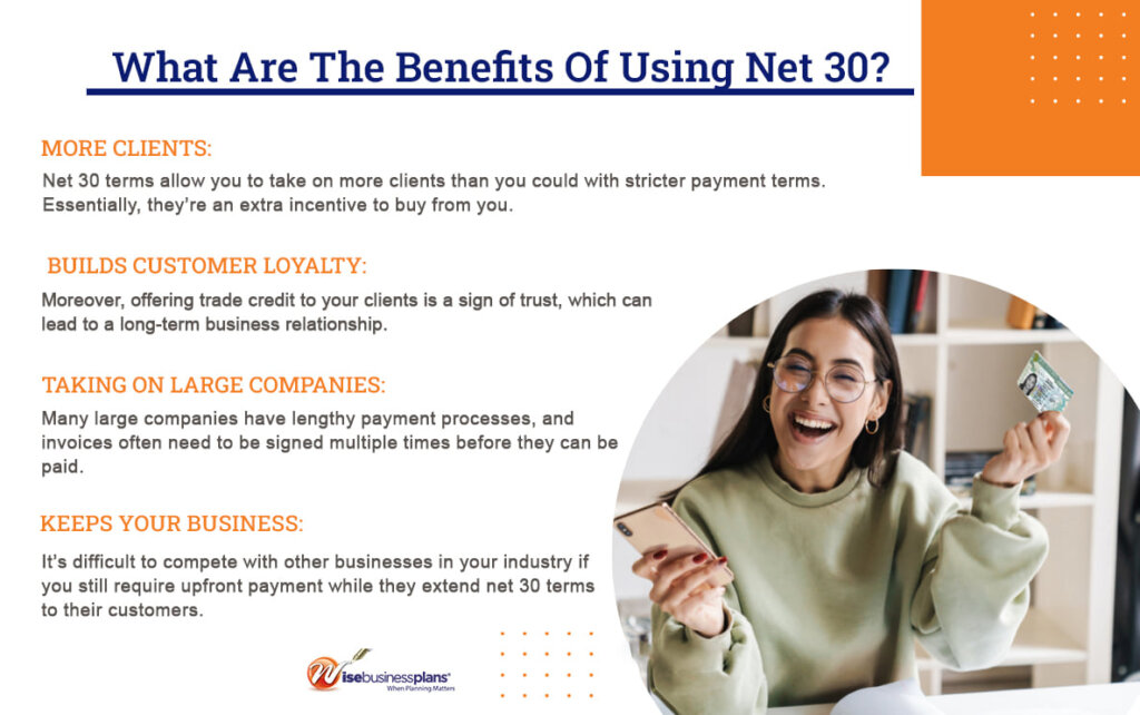 What are the benefits of using net 30?