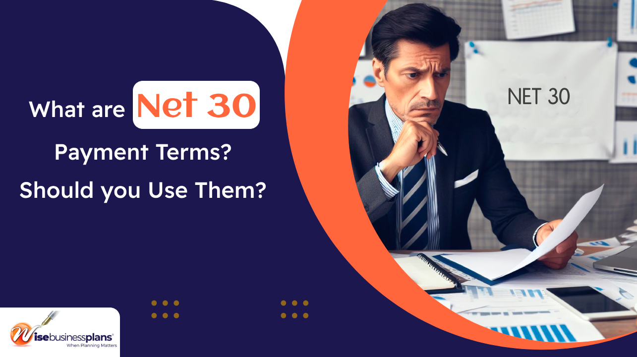 What are net 30 payment terms should you use them