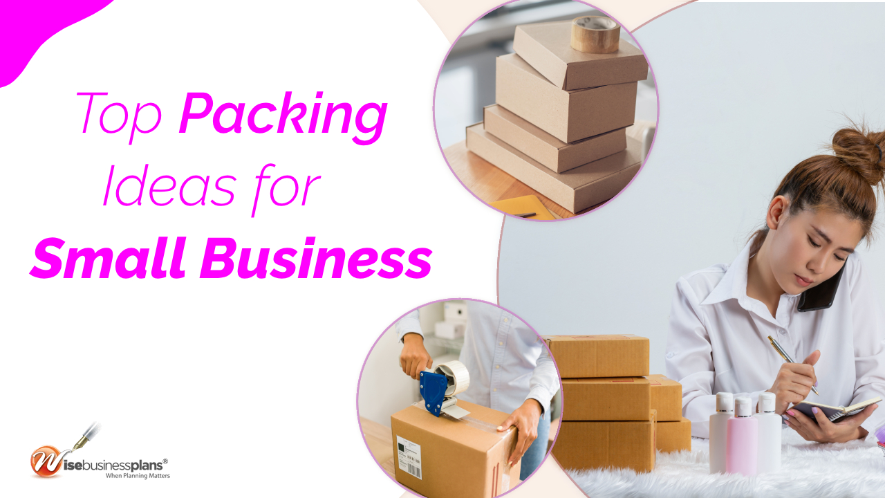 top packing ideas for small business