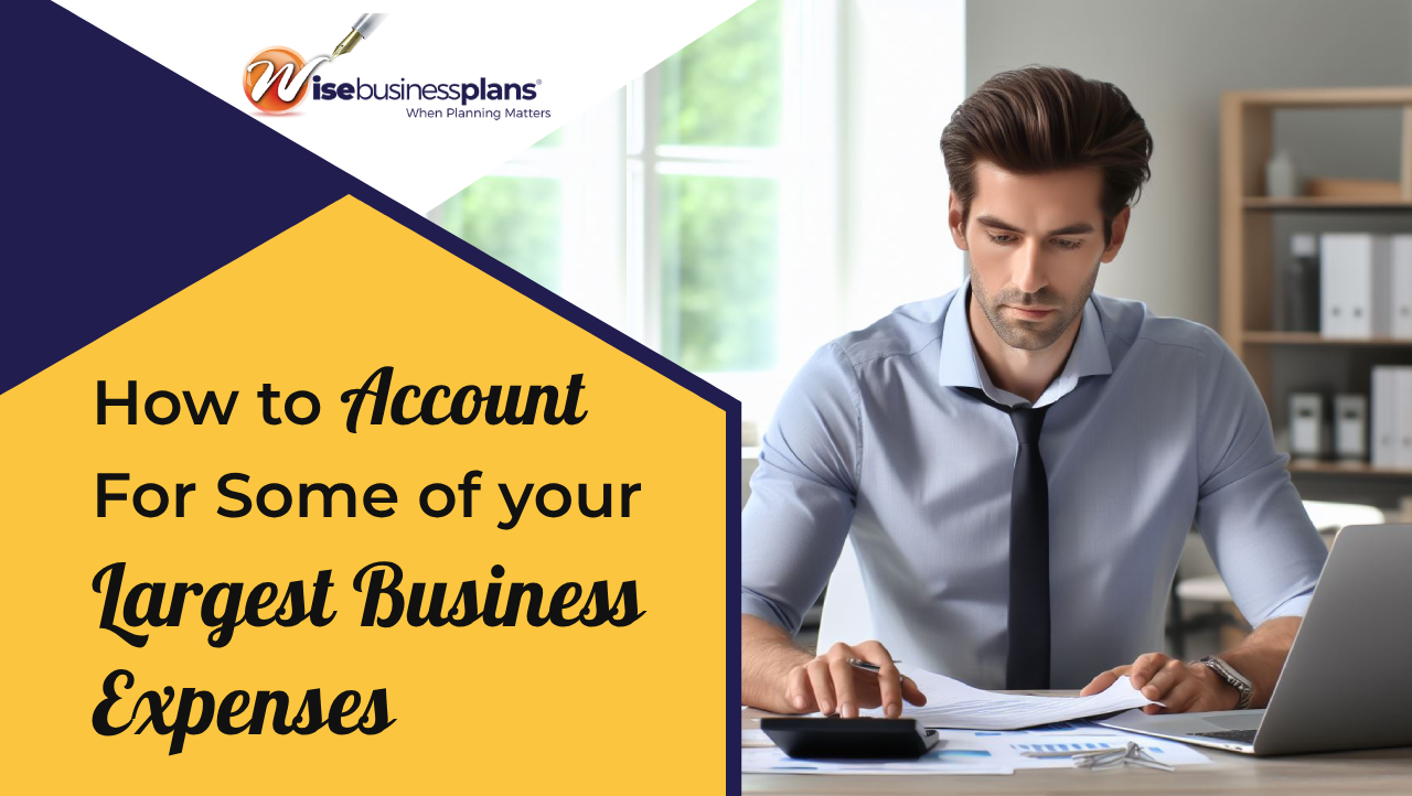 How to account for some of your largest business expenses