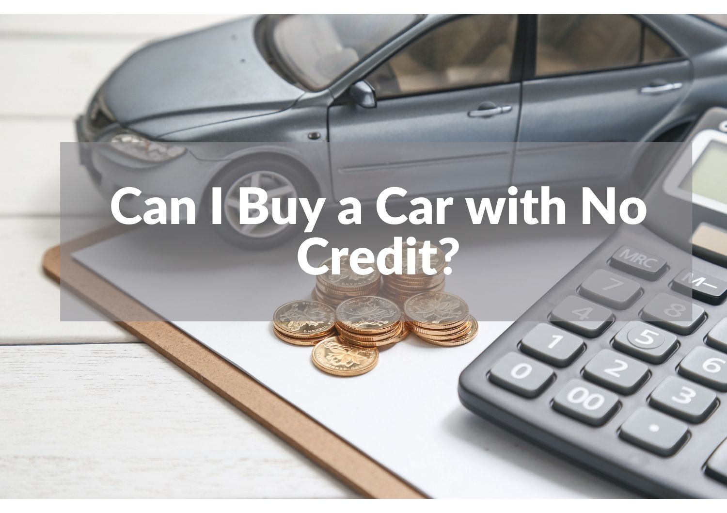how to buy a car with no credit