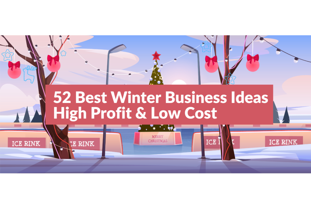 Best Winter Outdoor Business Ideas: Turning Cold Weather into Hot Opportunities