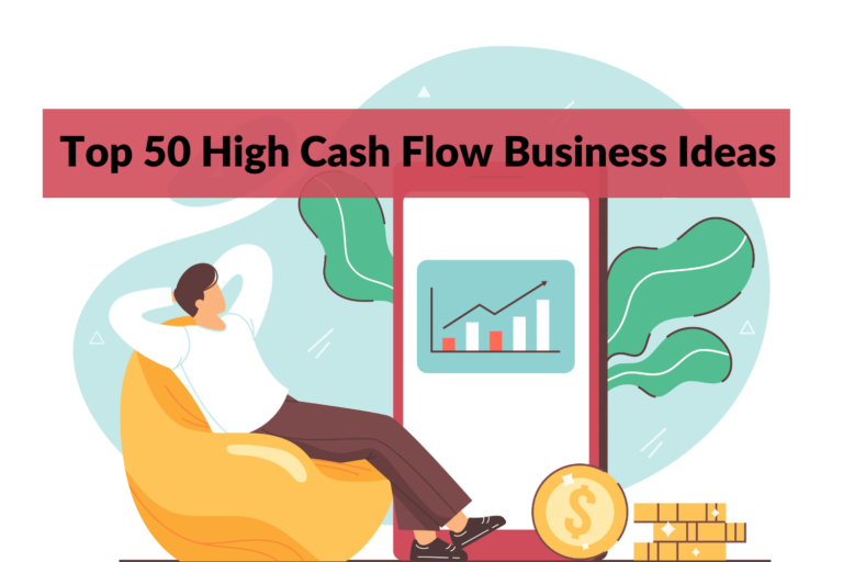 50 Best Cash Flow Businesses Ideas