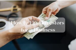 how to find investors for a business