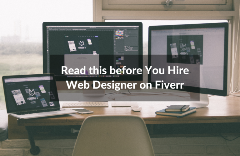 Hiring a Fiverr Web Designer Good or Bad