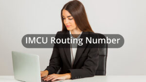 IMCU Routing Number