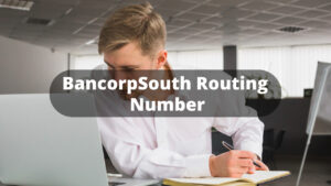 bancorpsouth routing number