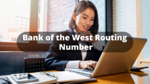 bank of the west routing number