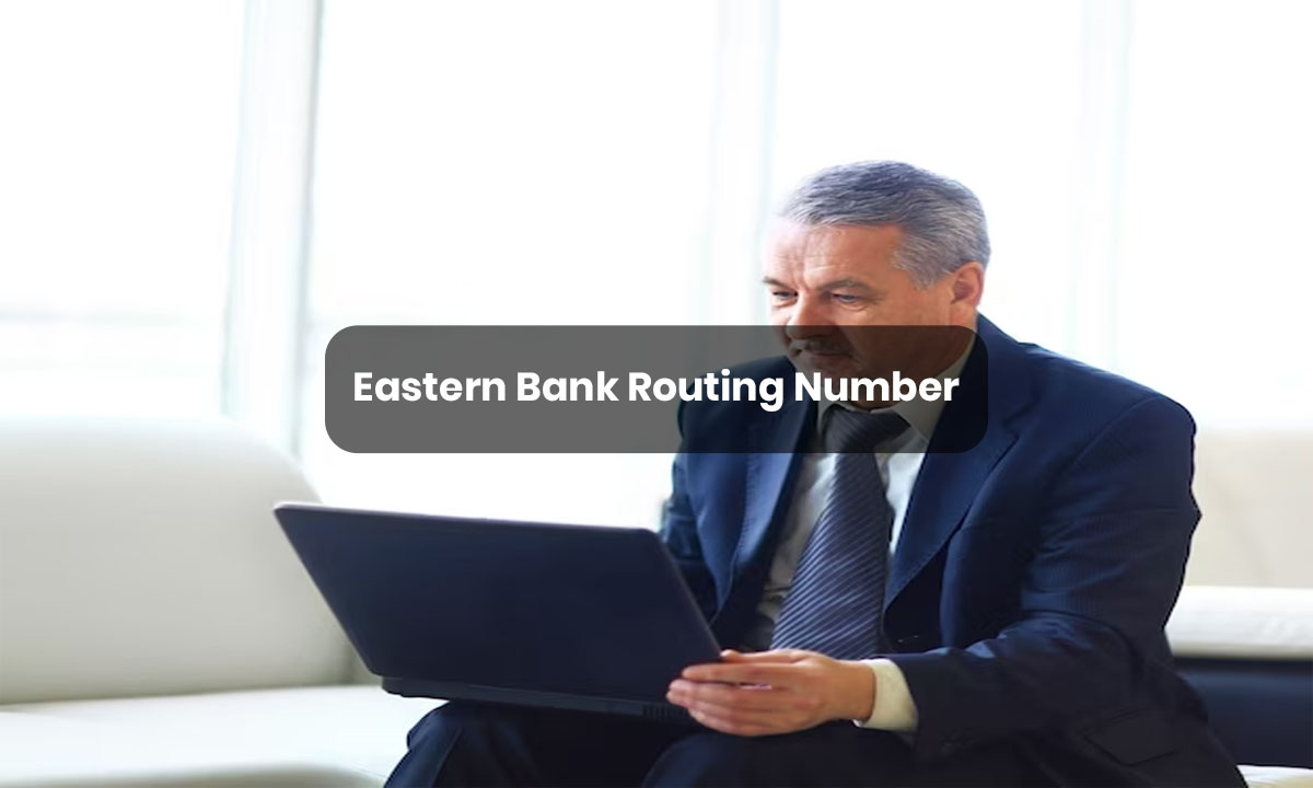 Eastern bank routing number