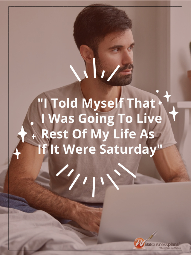 I told myself that i was going to live the rest of my life 100 saturday motivational qoutes