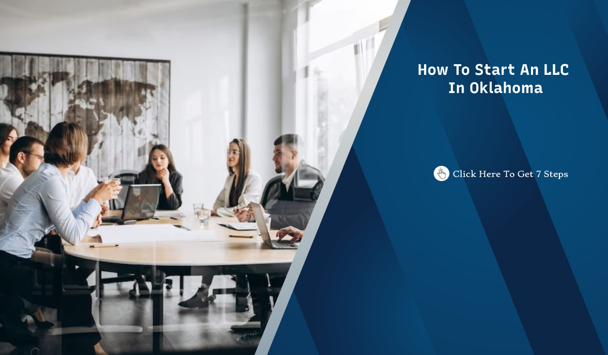 How to Start an LLC in Oklahoma Free Startup Guide 2022