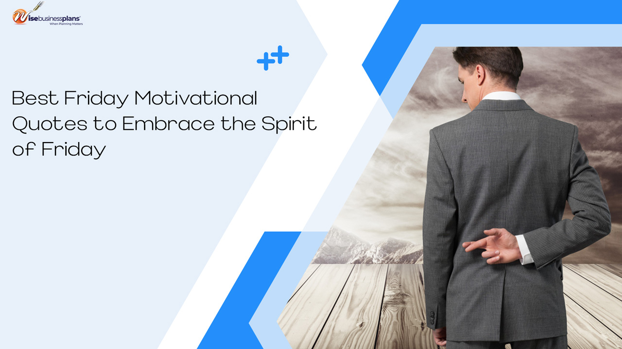 Best Friday Motivational Quotes to Embrace the Spirit of Friday