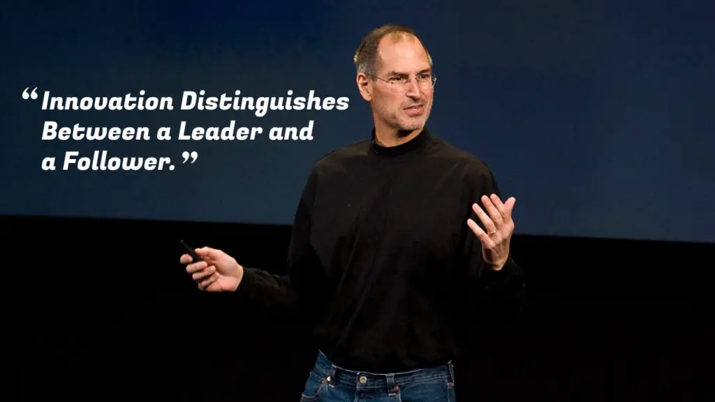 steve-jobs-innovation-distinguishes-between-a-leader-and-a-follower