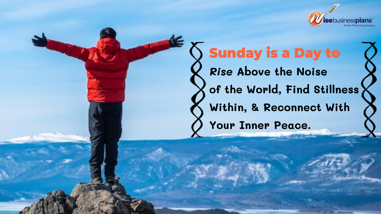 sunday is a day to rise above the noise of the world find stillness within reconnect with your inner peace