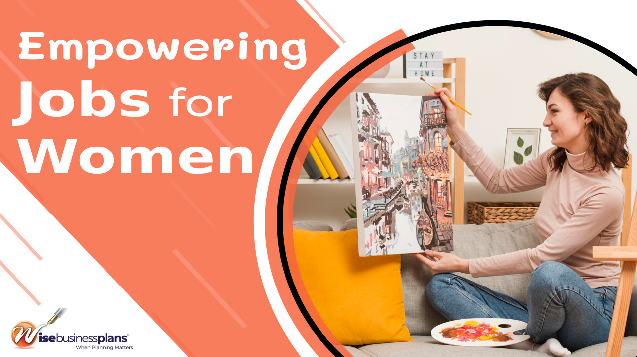 5 Empowering Jobs for women