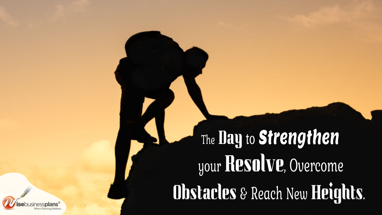 the day to strengthen your resolve overcome obstacles and reach new goals Tuesday motivational quotes