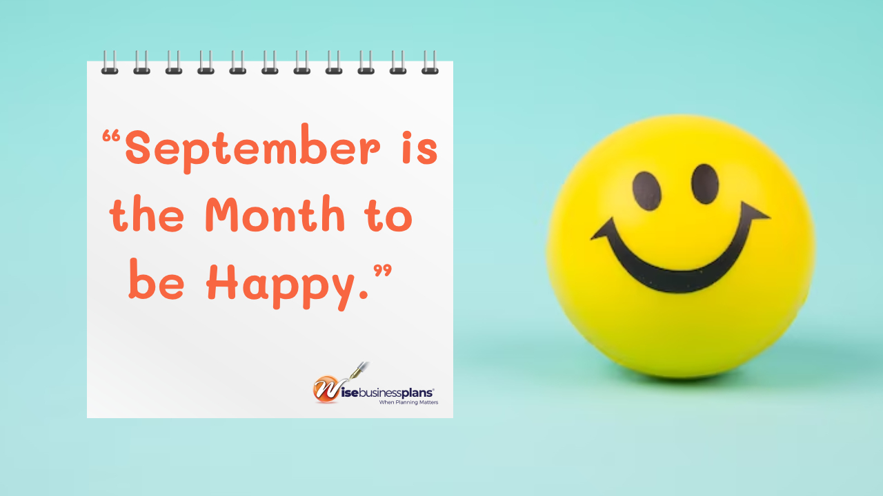 September is the month to be happy