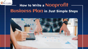 How to Write a Nonprofit Business Plan in just 7 simple steps
