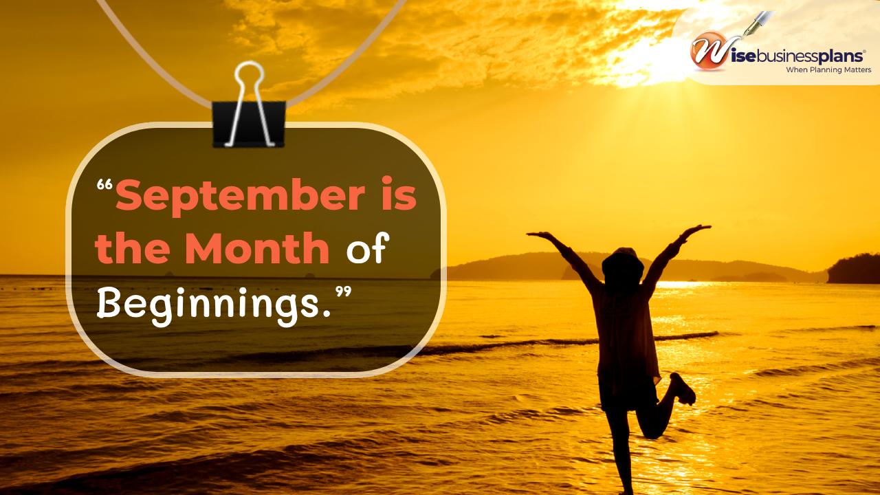 September is the month of beginnings