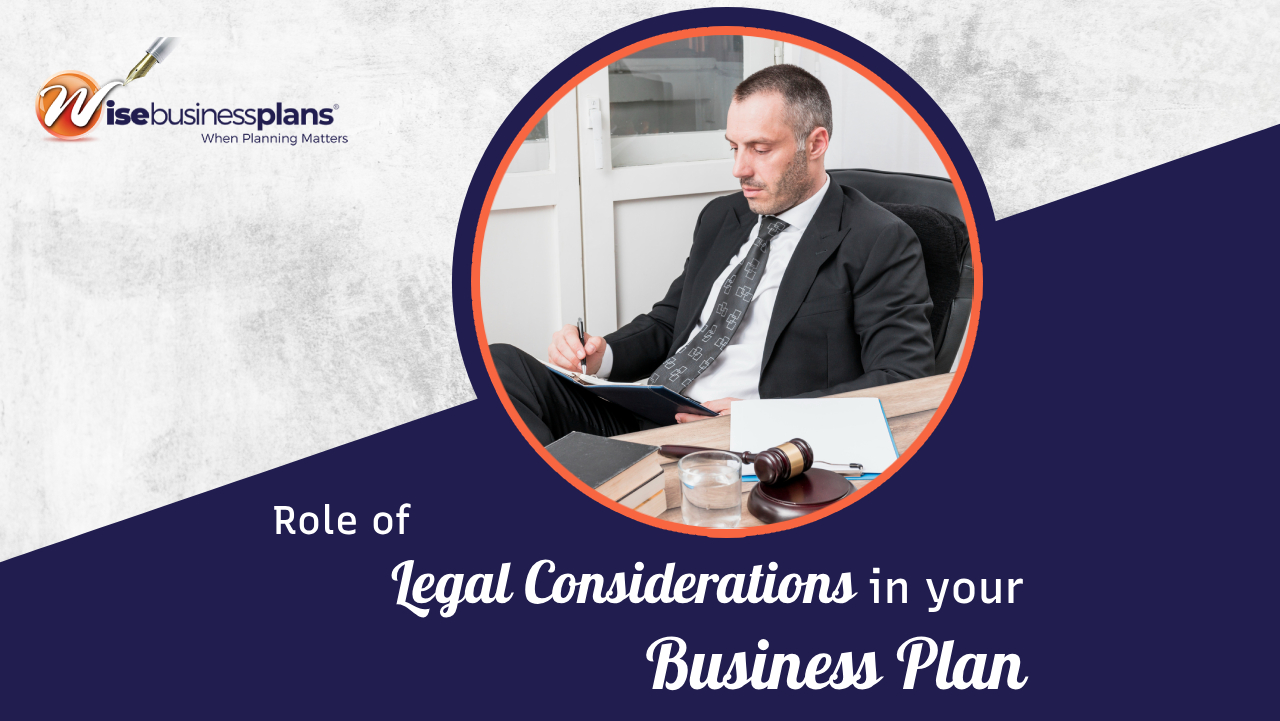 Role of legal considerations in your business plan