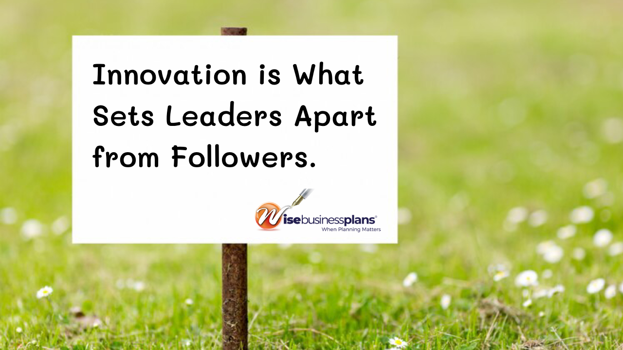 Innovation is what sets leaders apart from followers