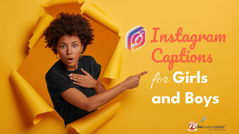 Instagram Captions for Girls and Boys: Get Attractive Ideas