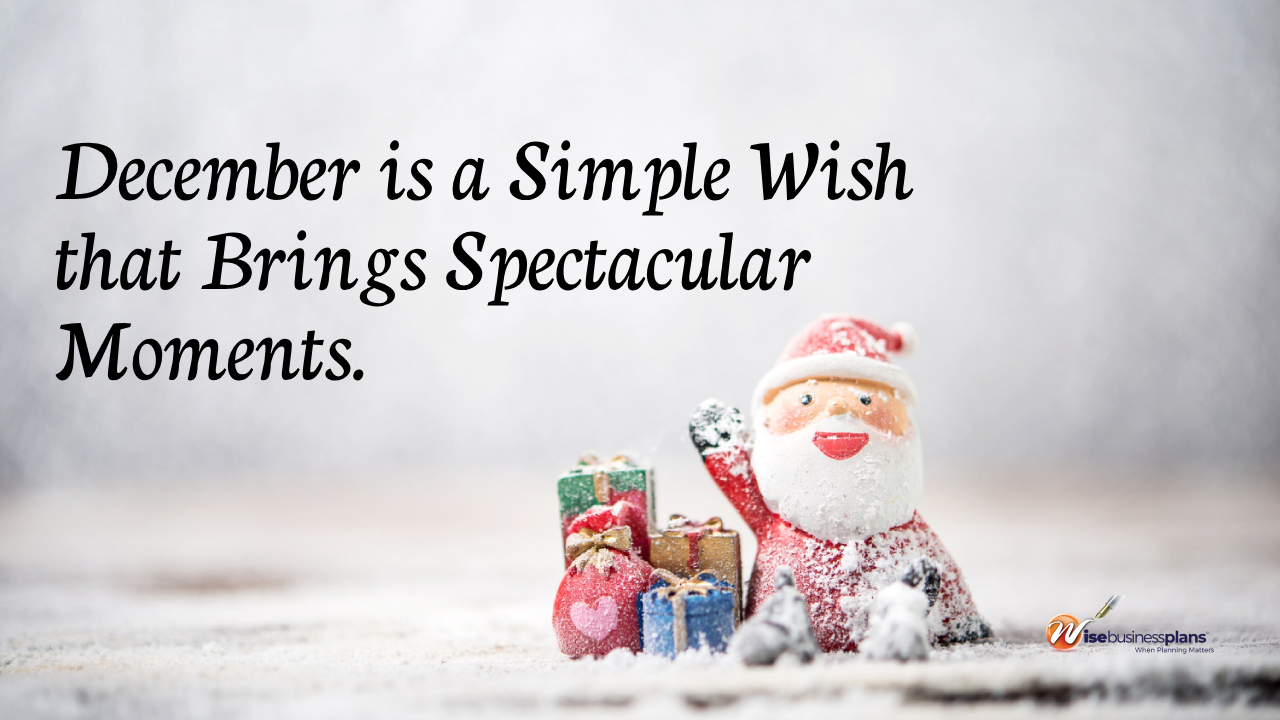 December is a simple wish that brings spectacular moments  December Motivational quotes