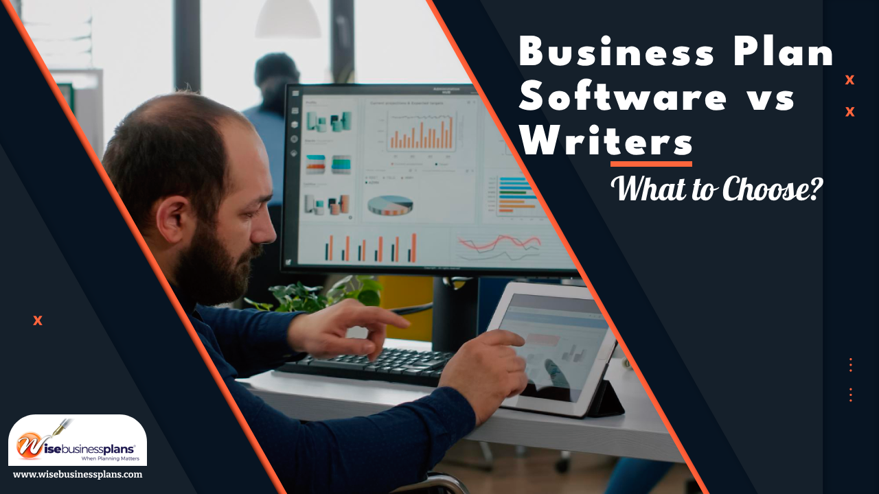 Business Plan Software vs. Writers What to Choose