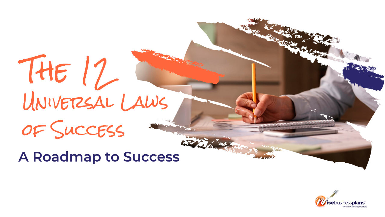 The 12 Universal Laws of Success: A Roadmap to Success