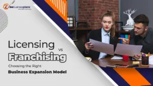 licensing-vs-franchising-choosing-the-right-business-expansion-model