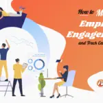 How to Measure Employee Engagement and Track Career Progress