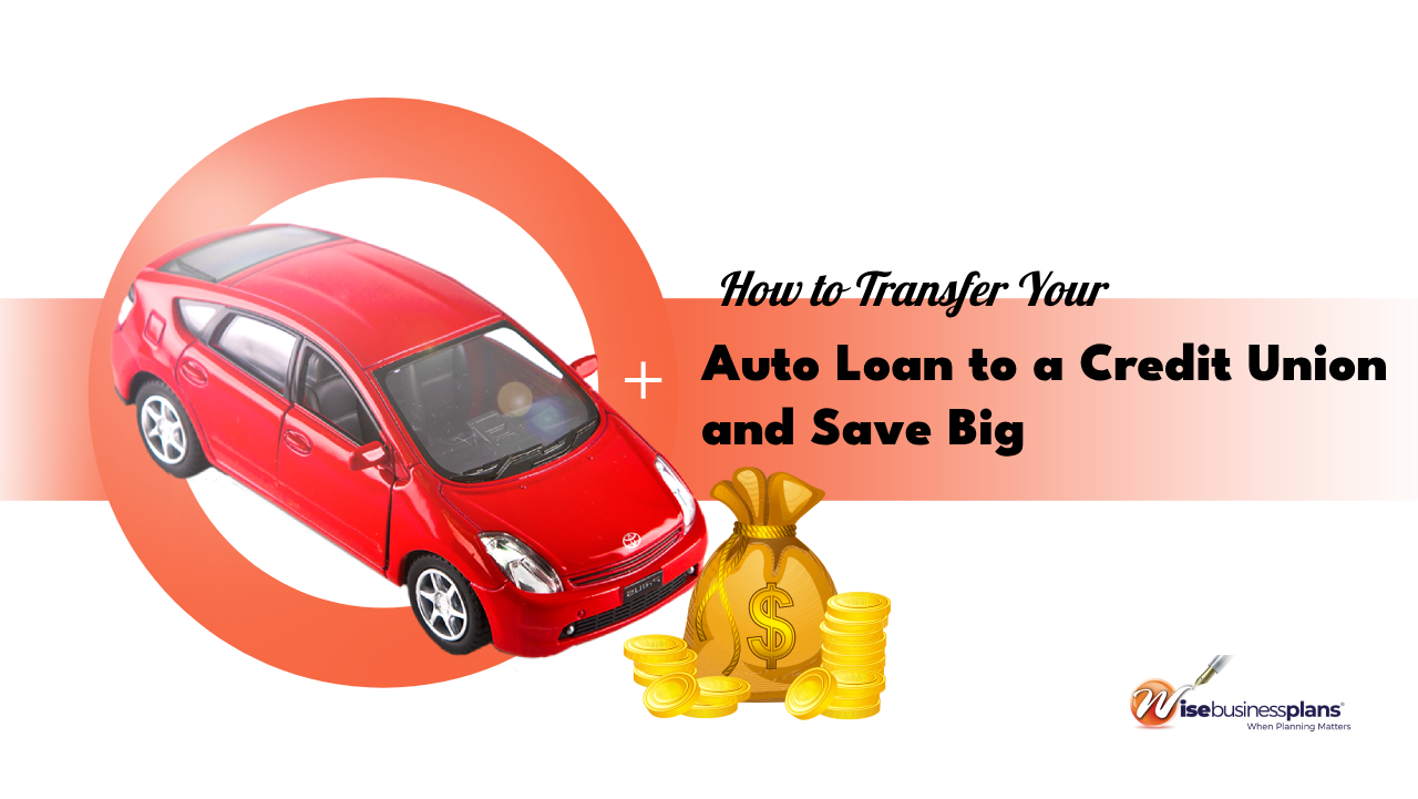 How to Transfer Your Auto Loan to a Credit Union and Save Big
