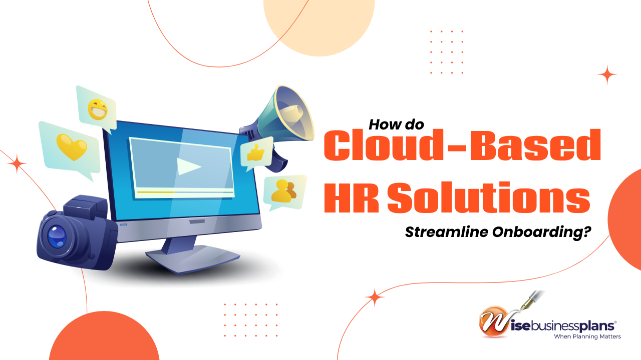 How do Cloud Based HR Solutions Streamline Onboarding