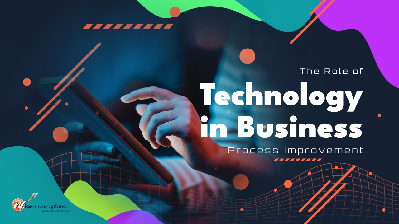 The Role of Technology in Business Process Improvement