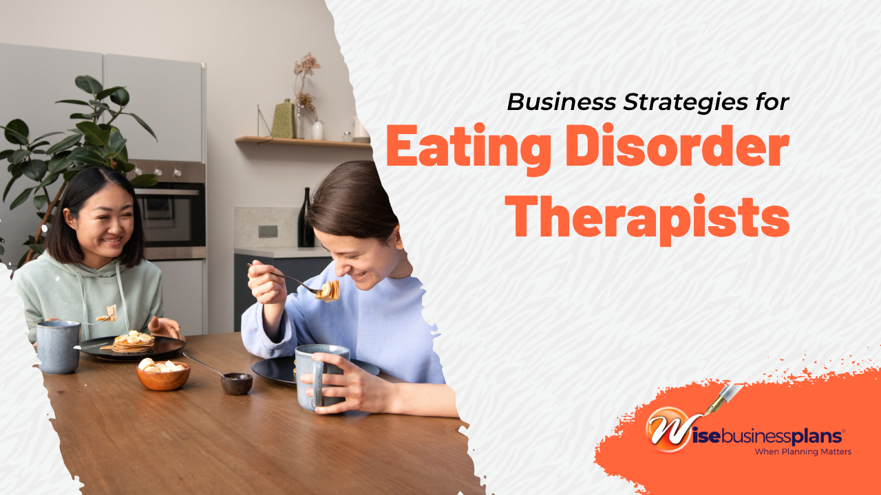 Building a Successful Practice Business Strategies for Eating Disorder Therapists