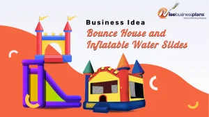 Business Idea Bounce House and Inflatable Water Slides