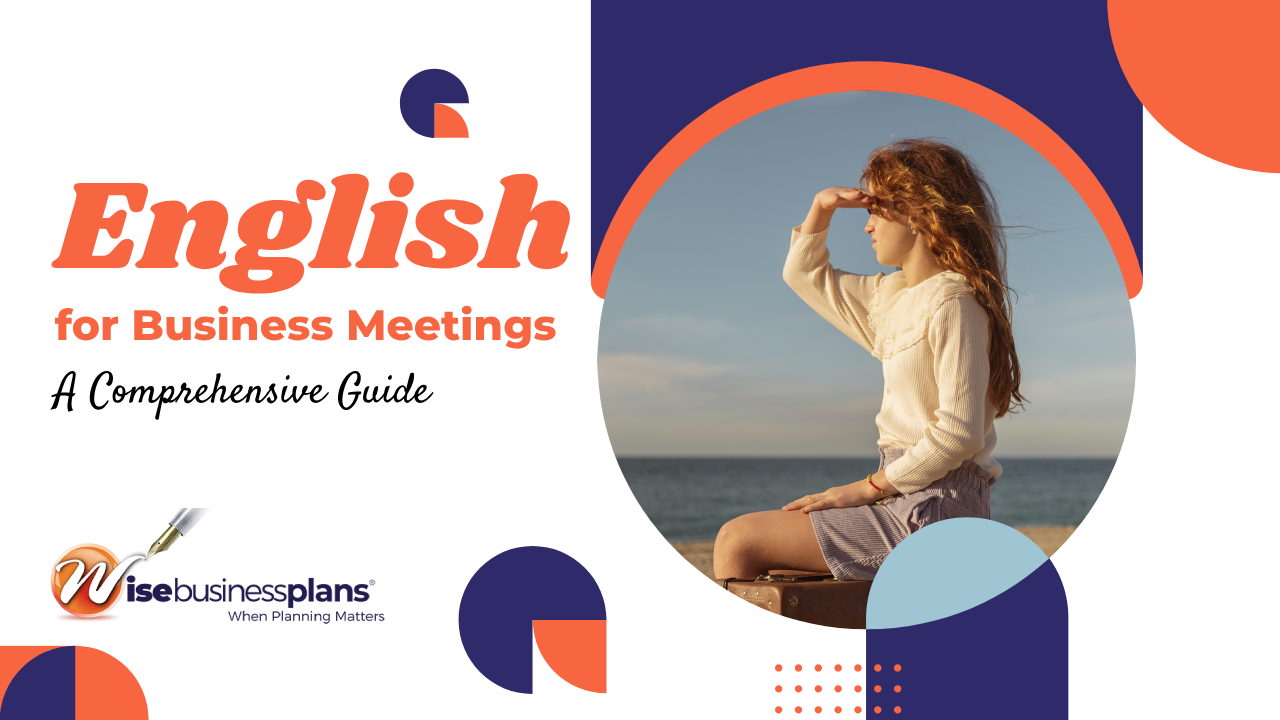 English for Business Meetings a Comprehensive Guide