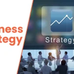 From pixels to Profits Designing your Business Strategy