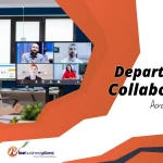 How to Promote Cross Departmental Collaboration Across Remote Teams